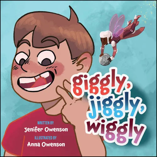 Giggly, Jiggly, Wiggly