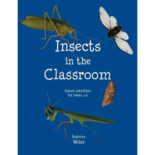 Insects in the Classroom: Drive your students buggy