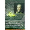 George Washington's Wars with His Slave, Ona Judge