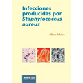 Infecciones producidas por Staphylococcus aureus