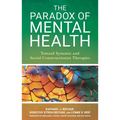Paradox of Mental Health: Toward Systemic and Social Constructionist Therapies