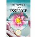 Empower Your Essence