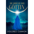 Die Hörner der Göttin