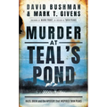 Murder at Teal's Pond: Hazel Drew and the Mystery That Inspired Twin Peaks