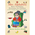 Mrs. Alphabety Basic Vocabulary Dictionary for Children: In Three Languages: English, Italian and French