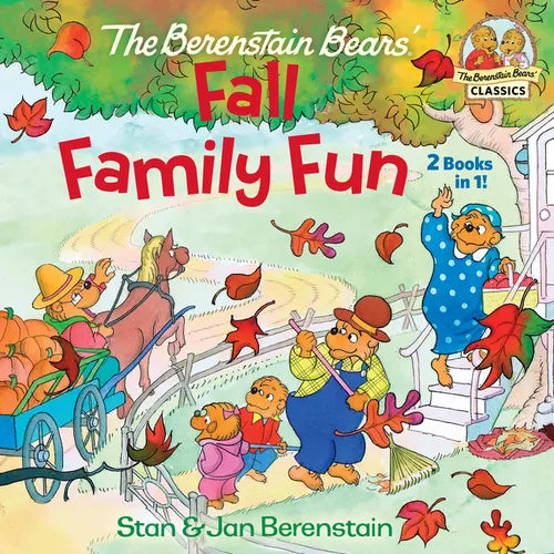 The Berenstain Bears Fall Family Fun: Includes the Berenstain Bears Trick or Treat and the Berenstain Bears and the Prize Pumpkin