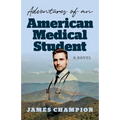 Adventures of an American Medical Student