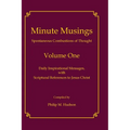 Minute Musings Volume One