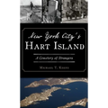 New York City's Hart Island: A Cemetery of Strangers