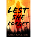 Lest She Forget