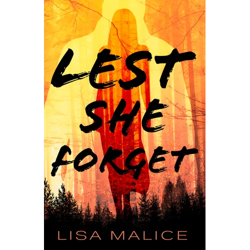 Lest She Forget