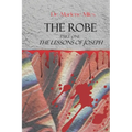 The Robe: Part One, The Lessons of Joseph