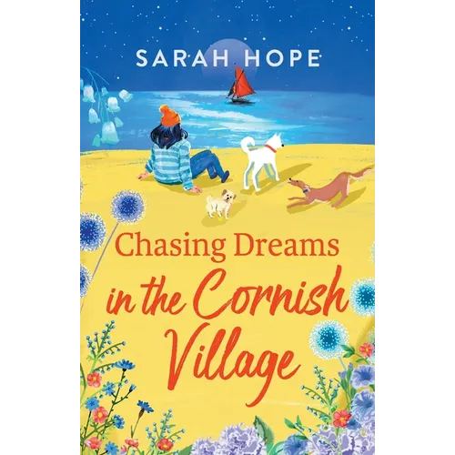 Chasing Dreams in the Cornish Village