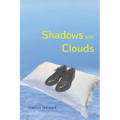 Shadows and Clouds