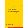 Dix Etudes Sur Montaigne