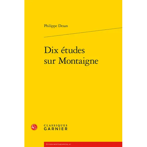 Dix Etudes Sur Montaigne