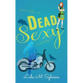 Dead Sexy