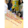 Fun Activities for Primary Children