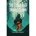The Coven of Tobin Island