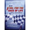 Niv, Fuel for the Race of Life New Testament with Psalms and Proverbs, Pocket-Sized, Paperback, Comfort Print: Inspiration for Motor Racing Enthusiast