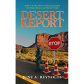 Desert Report