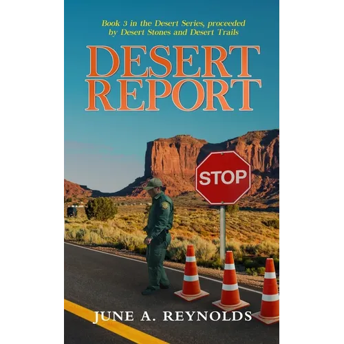 Desert Report
