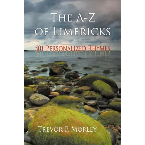 The A-Z of Limericks: 501 Personalized Rhymes
