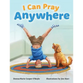 I Can Pray Anywhere