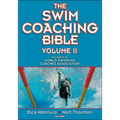 The Swim Coaching Bible, Volume II