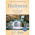 Holiness: For the Will of God Is Your Sanctification - 1 Thessalonians 4:3