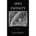 Spin Infinity: Poems
