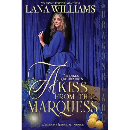 A Kiss from the Marquess