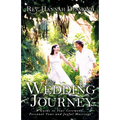 The Wedding Journey: A Guide to Your Ceremony, Personal Vows & Joyful Marriage