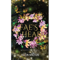 Fae's Heart: Fated Mates of the Fae Royals