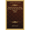 Memoirs Of Service Afloat, During The War Between The States V2 (1869)