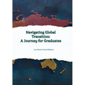 Navigating Global Transition - A Journey For Graduates