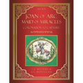 Joan of Arc MAID of MIRACLES: Coronation to Capture