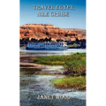 Travel Egypt; Nile Cruise