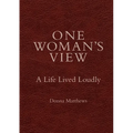 One Woman's View