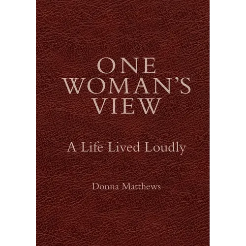 One Woman's View
