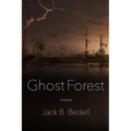 Ghost Forest: Poems