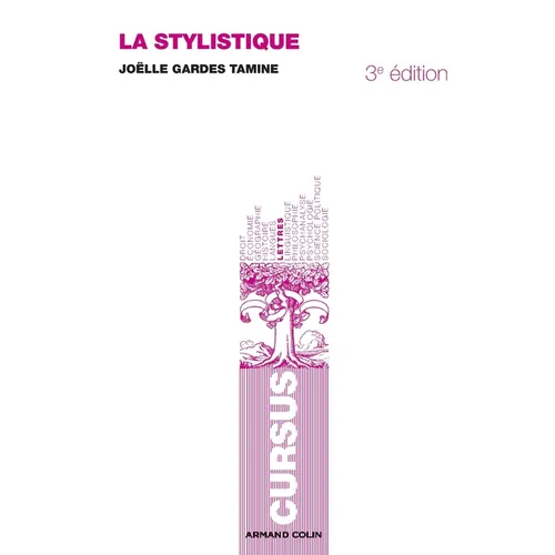 La stylistique - 3e éd.