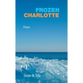 Frozen Charlotte: Poems