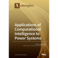 Applications of Computational Intelligence to Power Systems
