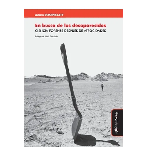 En busca de los desaparecidos: Ciencia forense después de atrocidades