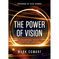 The Power of Vision: Charting Your Spiritual Course