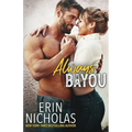 Always Bayou