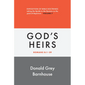 Romans, Vol 7: God's Heirs: Exposition of Bible Doctrines