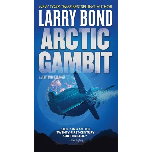 Arctic Gambit: A Jerry Mitchell Novel