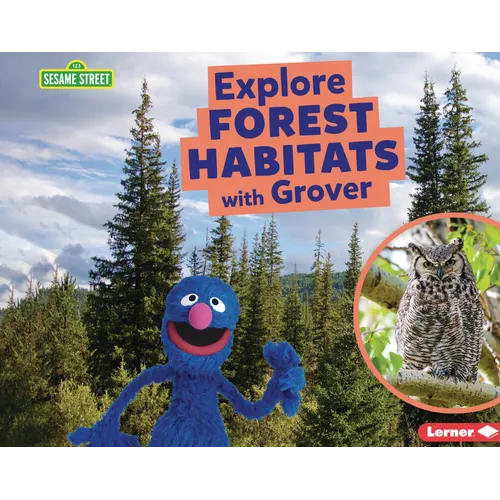 Explore Forest Habitats with Grover